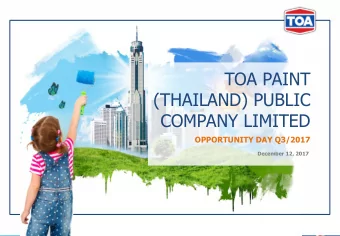 (THAILAND) PUBLIC  COMPANY LIMITED  OPPORTUNITY DAY Q3/2017  December 12, 2017  DISCLAIMER