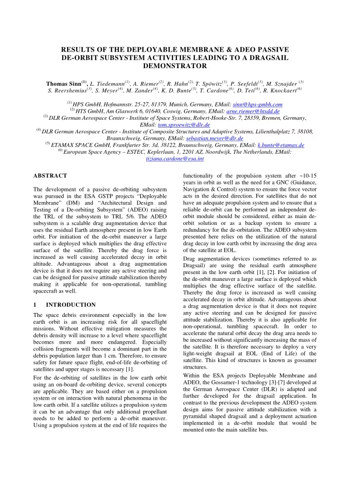 results of the deployable membrane amp adeo passive de