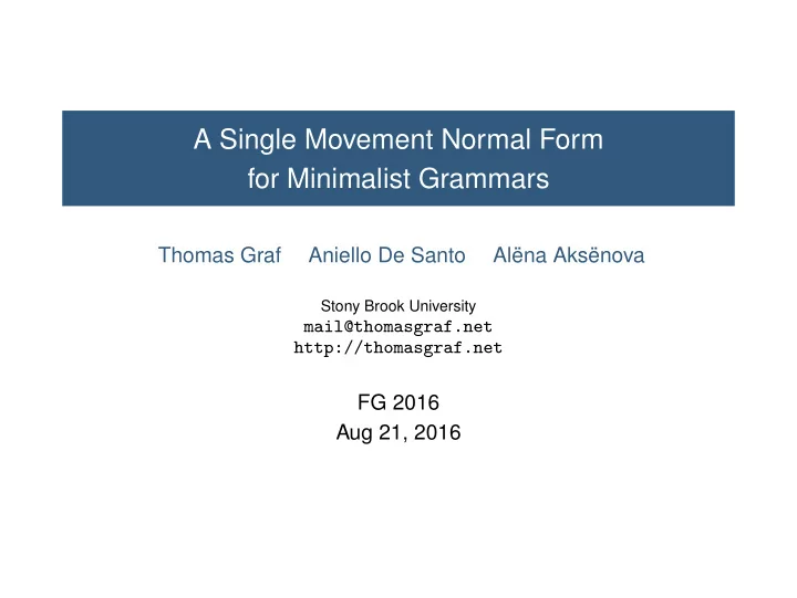a single movement normal form for minimalist grammars