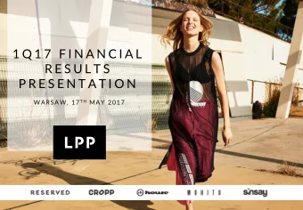 P R E S E N T A T I O N WARSAW, 17 TH MAY 2017  Disclaimer  This  is presentatio  ion (t (the