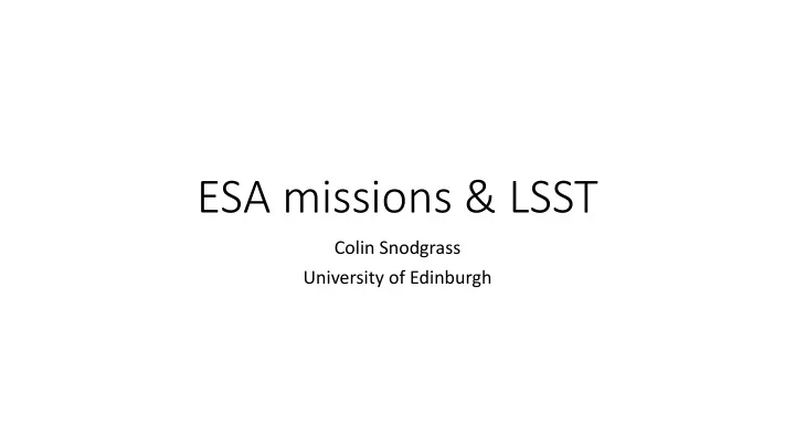 esa missions amp lsst