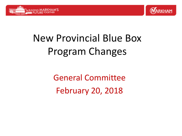 new provincial blue box program changes