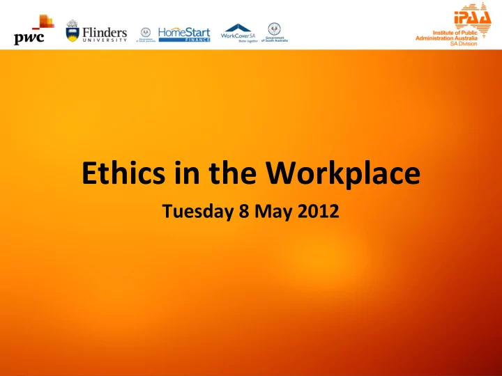 ethics in the workplace