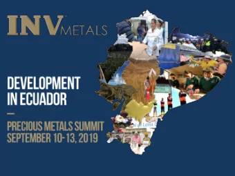 INV-TSX Developing Ecuadors Next Large -Scale Gold Mine  Loma Larga is on track to Development