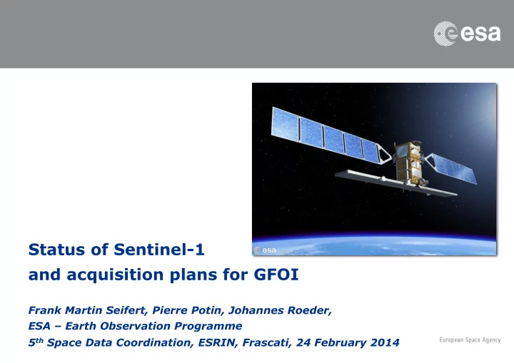 status of sentinel 1