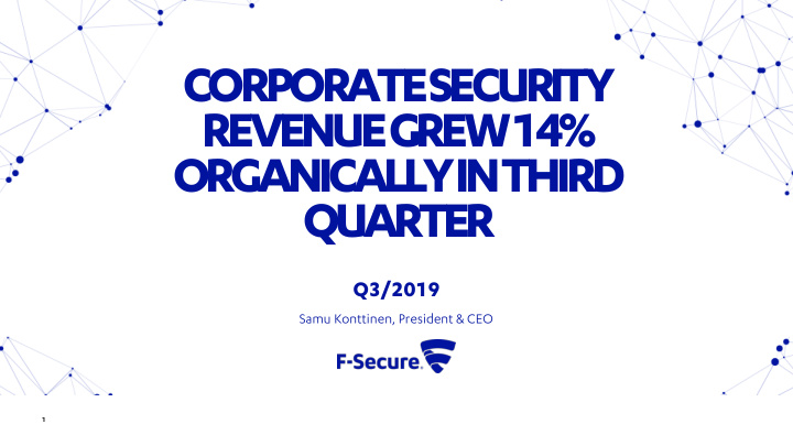 corporate security revenue grew 14 organically in third