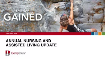 ANNUAL NURSING AND  ASSISTED LIVING UPDATE  CLICK TO EDIT MASTER TEXT STYLES  AGENDA   BerryDunn