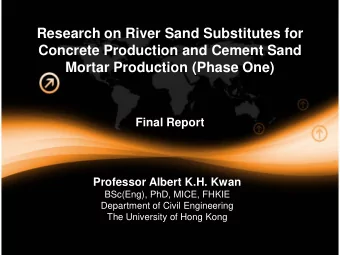 Research on River Sand Substitutes for  Concrete Production and Cement Sand  Mortar Production