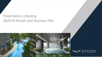 Presentation including  3Q2018 Results and Business Plan  Disclaimer The information