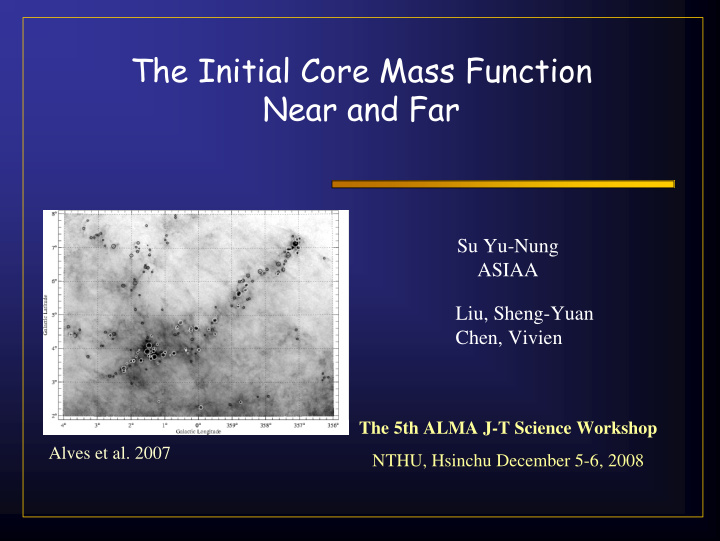 the initial core mass function near and far