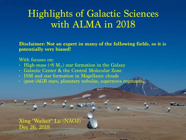 highlights of galactic sciences with alma in 2018