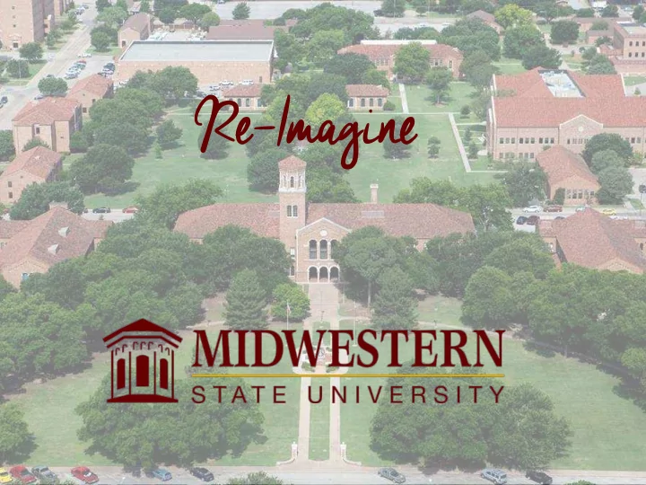 re imagine re imagine midwestern state
