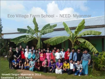 Eco Village Farm School  NEED- Myanmar  Hmawbi Yangon  on  Mya  yanma  nmar in  2013  13  Estab
