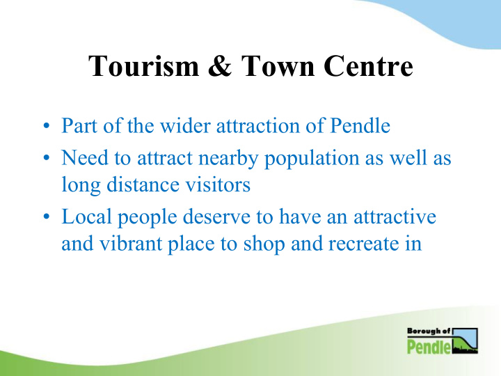 tourism town centre