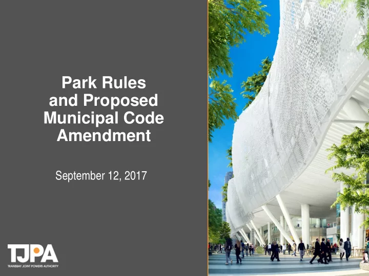 park rules and proposed municipal code amendment