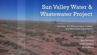 Sun Valley Water &amp;  Wastewater Project  Solutions and Advancements in Water  and Wastewater