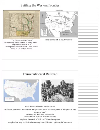Settling the Western Frontier  many people did, in fact, travel west  The Great American