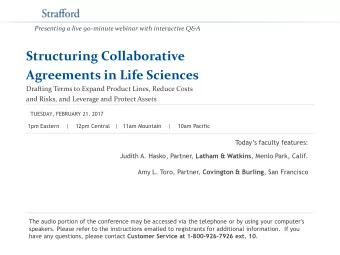 Presenting a live 90-minute webinar with interactive Q&amp;A  Structuring Collaborative  Agreements