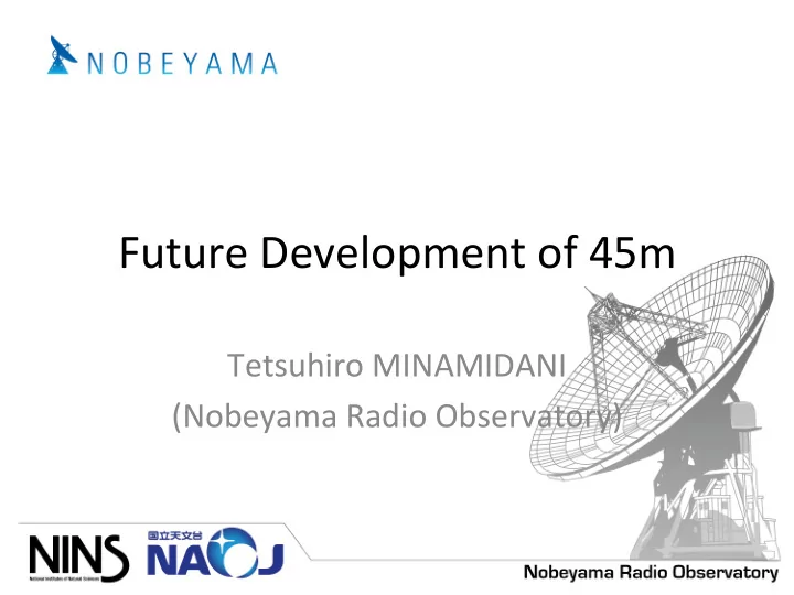 future development of 45m