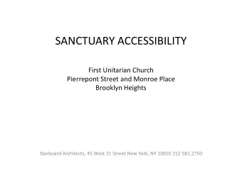 First Unitarian Church  Pierrepont Street and Monroe Place  Brooklyn Heights  Starboard Architects,