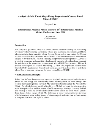Analysis of Gold Karat Alloys Using  Proportional Counter Based  Micro-EDXRF  Prepared for