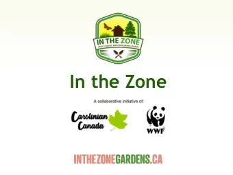 In the Zone       Healthy Landscapes  need 30% natural cover   Restoring The