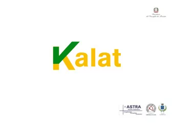 CURRICULUM  Since 1994 Kalat has promoted research and 20 International Archeology Summer Camps in