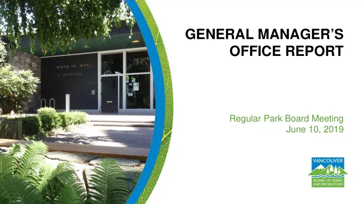 general manager s office report