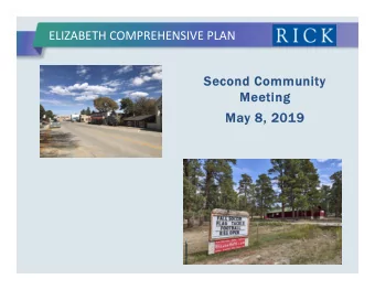 ELIZABETH COMPREHENSIVE PLAN  Second Community  Second Community  Mee  Meeting  ing  Ma  May 8, 20