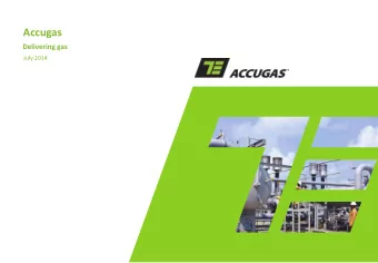 Accugas  Delivering gas  July 2014  Disclaimer  This presentation is for information purposes only