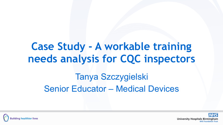 case study a workable training needs analysis for cqc