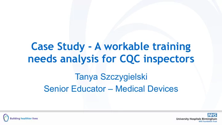 case study a workable training needs analysis for cqc