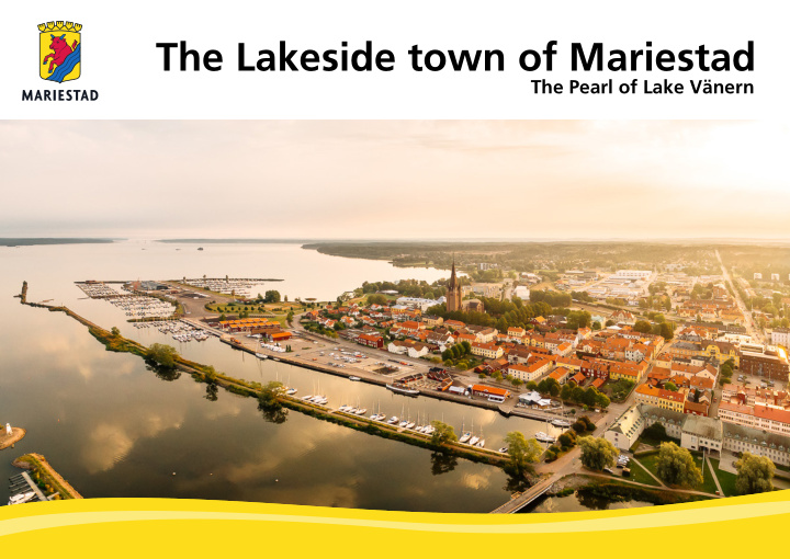 the lakeside town of mariestad