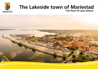 The Lakeside town of Mariestad  The Pearl of Lake Vnern  The Lakeside Town of  Mariestad   The