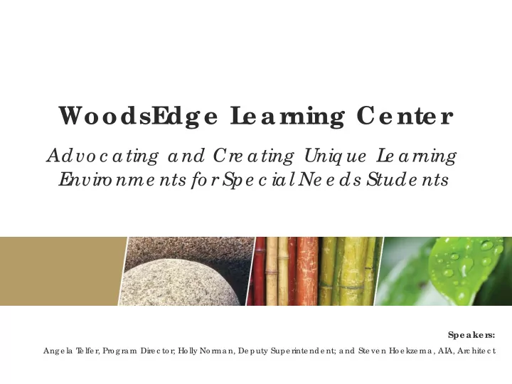 woodse dg e l e a rning ce nte r