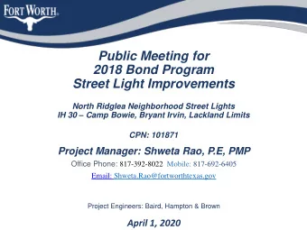 Street Light Improvements  North Ridglea Neighborhood Street Lights IH 30  Camp Bowie, Bryant