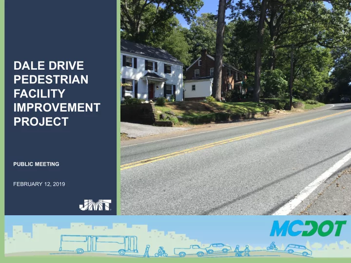 dale drive pedestrian facility improvement project