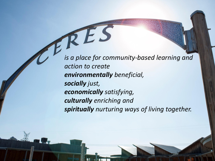 is a place for community based learning and