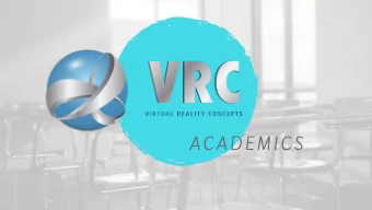 A C A D E M I C S  VIRTUAL REALITY  IN EDUCATION  VIRTUAL REALITY CONCEPTS  0 3  What is virtual