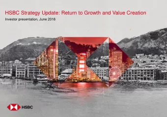 HSBC Strategy Update: Return to Growth and Value Creation  Investor presentation, June 2018  HSBC