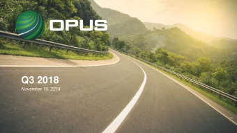 Q3 2018  November 15, 2018  Presenters  Lothar Geilen  Linus Brandt  CEO  CFO &amp; Executive Vice