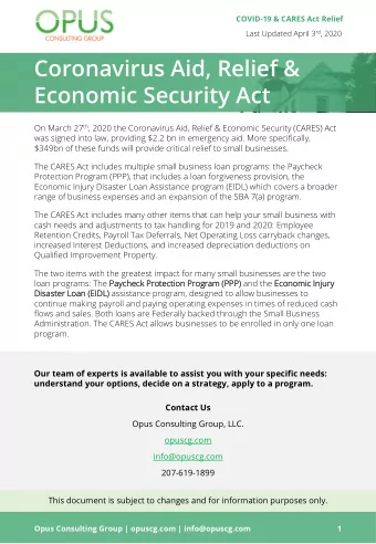 Coronavirus Aid, Relief &amp;  Economic Security Act On March 27 th , 2020 the Coronavirus Aid,