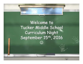 Welcome to  Tucker Middle School  Curriculum Night September 15 th , 2016   Min J. Kang