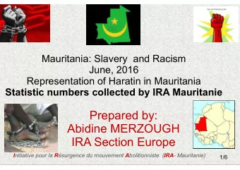Prepared by:  Abidine MERZOUGH  IRA Section Europe I nitiative pour la R surgence du mouvement A
