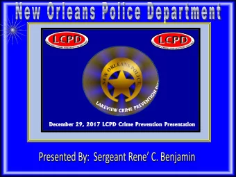 De  Dece  cemb  mber  er 29  29,  , 20  2017  17 LCPD  LCPD Crime  Crime Prev  Prevention  ention