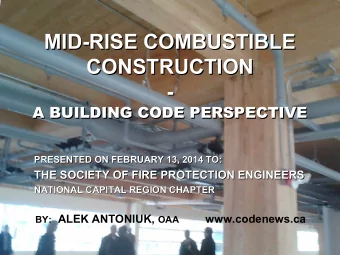 MID-RISE COMBUSTIBLE  MID-RISE COMBUSTIBLE  CONSTRUCTION  CONSTRUCTION  -  -  A BUILDING CODE