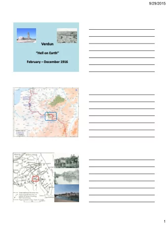 Verdun  Hell on Earth February  December 1916  1  2  3  1  9/29/2015  Verdun  Historic