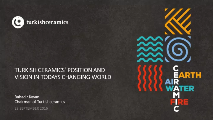 turkish ceramic ics position and
