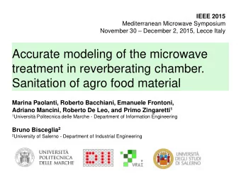 Accurate modeling of the microwave  treatment in reverberating chamber.  Sanitation of agro food
