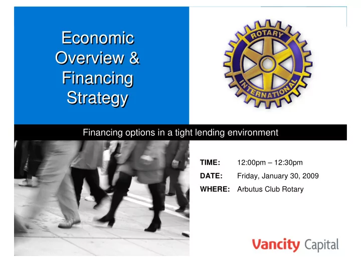 economic economic overview overview financing financing